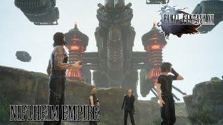 FINAL FANTASY XV OST Niflheim Empire Theme ( The Aggressors )