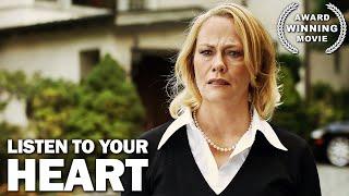 Listen to Your Heart | Romance | Free Full Movie | AWARD WINNING | Drama