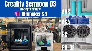 Creality Sermoon D3 in-depth review: Sermoon D3 vs Ultimaker S3 head-to-head comparison