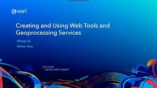 Creating and Using Web Tools and Geoprocessing Services