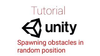 Spawn obstacles in random position - Unity 2D Tutorial