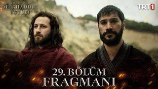 Kudüs Fatihi Selahaddin Eyyubi 29. Bölüm Fragmanı @trt1