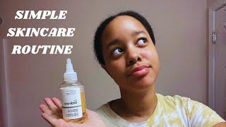 My Simple and Easy Skincare Routine **EFFECTIVE**