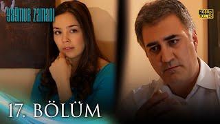 Yağmur Zamanı 17. Bölüm | HD