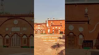 #amu #aligarh #masjid #Sir Syed Mosque