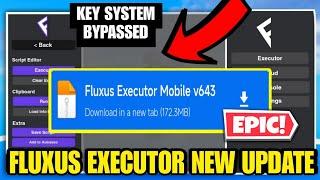 Fluxus Executor New Update v643 Released | Fluxus Atualizado & Script Blox Fruit | Fluxus Bypass