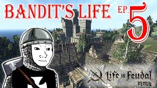 Bandit's life is feudal | Getting into the castle