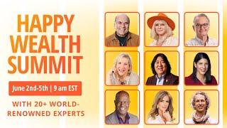 Happy Wealth Summit - Day 3