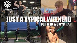 Just a Typical Weekend for a 13 y/o Gymrat