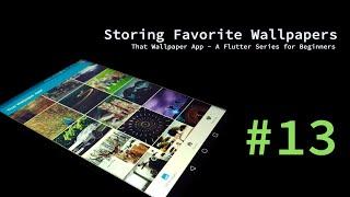 That Wallpaper App - Storing Favorite Wallpapers | DevKage