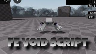 Roblox FE Void Script! | Visible to Everyone