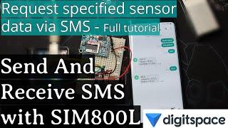 Send/Receive SMS using SIM800L + Arduino (Request sensor values) | DigitSpace.com