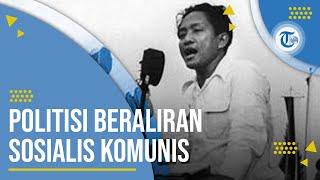 Profil D N Aidit - Politisi Partai Komunis Indonesia