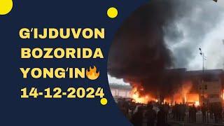 Gʻijduvon bozorida yongʻin #gʻijduvon_bozori #гиждувон_бозори #gʻijduvon_bozori_yongʻin