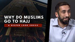 The True Purpose of Hajj - Nouman Ali Khan