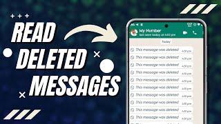 3 Ways to Read Deleted WhatsApp Messages