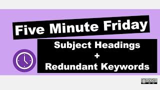 BEST PRACTICE! Use Subject Headings AND Keywords to Search for Literature | Five Minute Friday