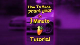 How to make Phonk Beat In 1 Minute * FL Studio Tutorial *