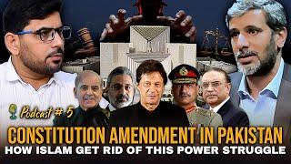 Podcast | Constitution Amendment in Pakistan | Imran Yousafzai