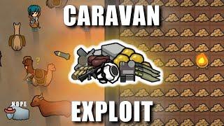 The Caravan Exploit | RimWorld