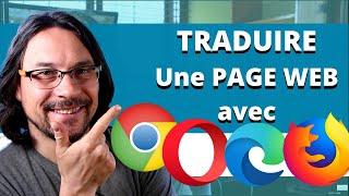 Comment traduire une page web avec  Chrome – Edge – Opera - Firefox (2021)