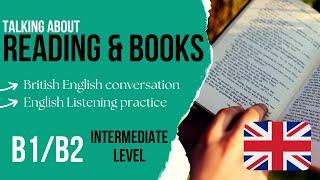 READING & BOOKSIntermediate English Conversation with Native Speakers  Listening Practice