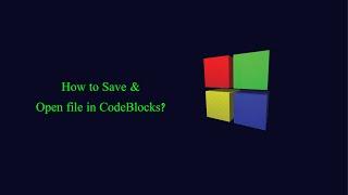 How to save a file in  Code Blocks? #CodeBlocks #tutorial