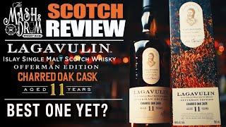 Lagavulin Nick Offerman Edition 11 Year Charred Oak Cask Review! Best One Yet?