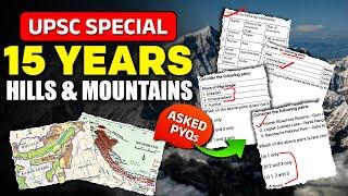 15 years Hills & Mountains PYQs in 1 video | UPSC Prelims 2025 | Indian Geography | PW OnlyIAS