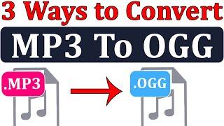 MP3 To Ogg Converter || How to Convert Mp3 To Ogg File By Mukesh Burdak