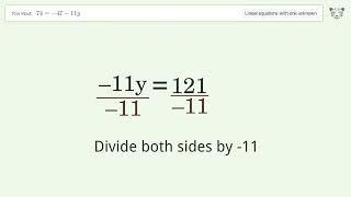 Linear equation with one unknown: Solve 74=-47-11y step-by-step solution