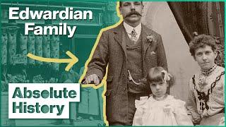 A Day In The Life Of An Edwardian Family | Turn Back Time: The Family | Absolute History