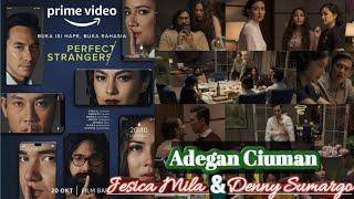 FILM PERFECT STRANGERS (2022) || ADEGAN CIUMAN JESSICA MILA & DENNY SUMARGO #jessicamila