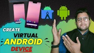 How to Create Android Virtual Device (AVD) in Android Studio | Android Emulator | 2022 Trick