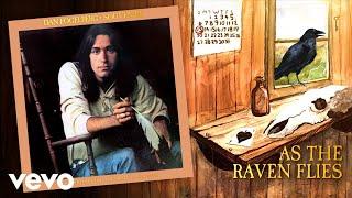 Dan Fogelberg - As the Raven Flies (Official Audio)