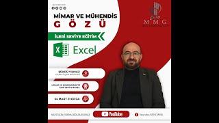 Mimar ve Mühendis Gözü / İleri Seviye Excel Eğitimi - Şükrü Yılmaz