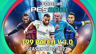 HOW TO INSTALL AND ARRANGE PES 2021 T99 PATCH V3 0 FINAL