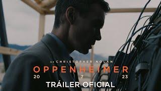 OPPENHEIMER - Tráiler Oficial (Universal Studios) - HD