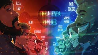 THE AGENDA REVERIE (ft. BDA Law, KOL, Merphy, Mr Morj, RogersBase, HiddenIsland, Parvision)