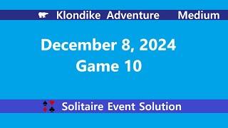 Klondike Adventure Game #10 | December 8, 2024 Event | Medium