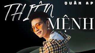 [Lyrics]  THIÊN MỆNH - QUÂN A.P ft HẢI ĐĂNG DOO