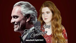 Time To Say Goodbye - Andrea Bocelli (English Cover)