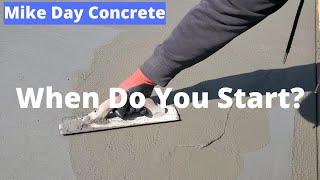 When To Start Finishing Concrete - Timing When To Start