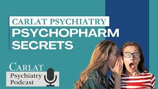 Psychopharm Secrets: Side Effects | The Carlat Psychiatry Podcast