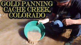 Gold Panning in Colorado - Cache Creek GOLD