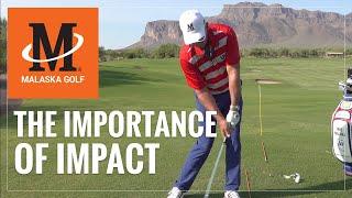 Malaska Golf // The Importance of Impact to Play Your Best Golf