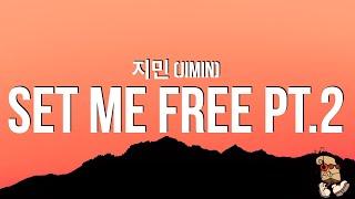 지민 (Jimin) - Set Me Free Pt.2 (Lyrics)