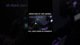 skibidi toilet 67 with subtitles (part 5/6) #skibiditoilet #shorts #fyp #viral