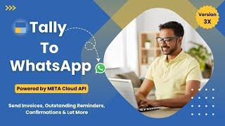 No.1 Tally to WhatsApp Module Powered by Official META API with CRM Panel | Start Free Trial Now