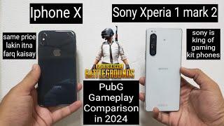 Iphone X Vs Sony Xperia 1 Mark 2 - PubG Gameplay Comparison in 2024 Shocking result 